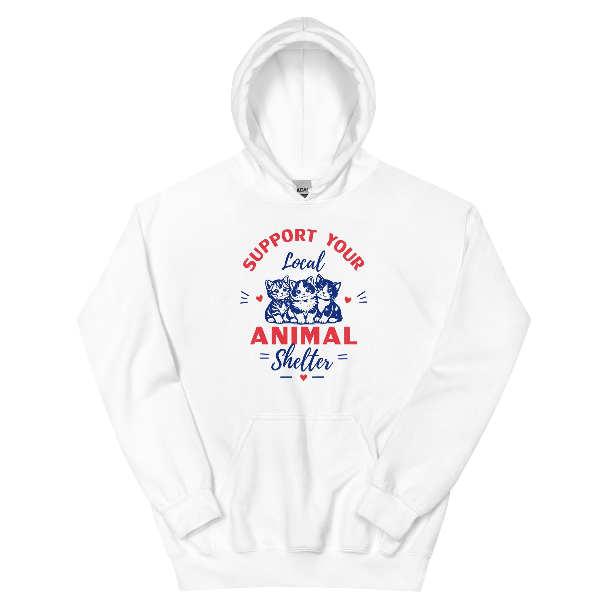 Support Your Local Animal Shelter Hoodie